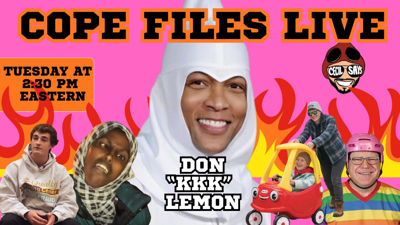 Cope Files Live! - Don Lemon To Be Hit With "Ku Klux Klan Act. More Minnesota Madness.