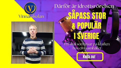 Därför är idrottsrörelsen så stor i Sverige