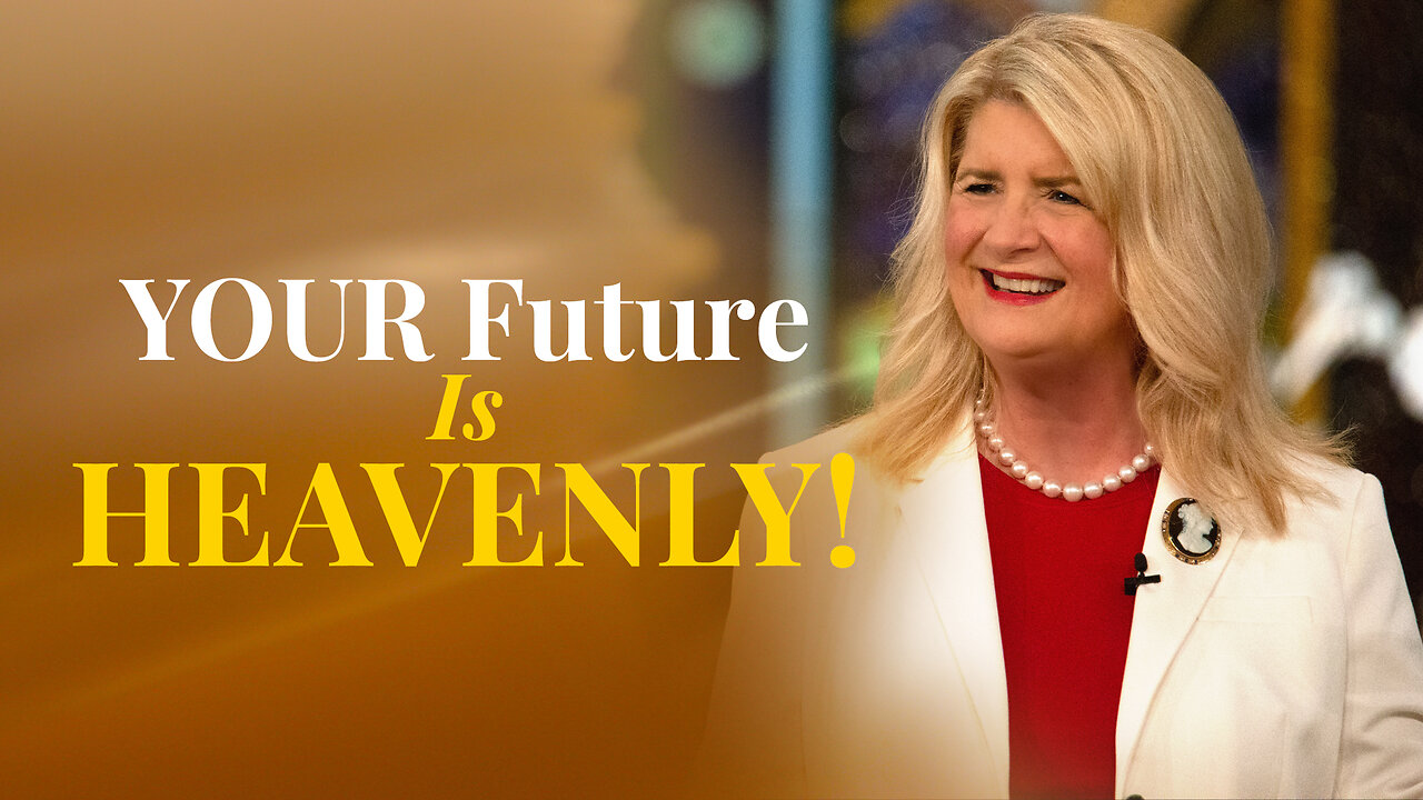 Your Future Is Heavenly!