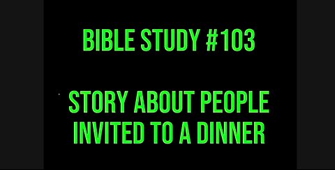 📍 Bible Study #103 📖 A Story About People Invited To A Dinner #ASL #deaf #signlanguage #bible