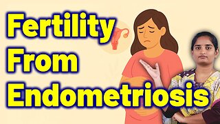 How Endometriosis Affects Female Fertility Pelvic Pain | Treatment Cure Medicine Surgery Gynaecology