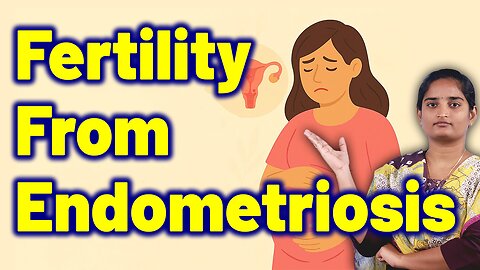 How Endometriosis Affects Female Fertility Pelvic Pain | Treatment Cure Medicine Surgery Gynaecology