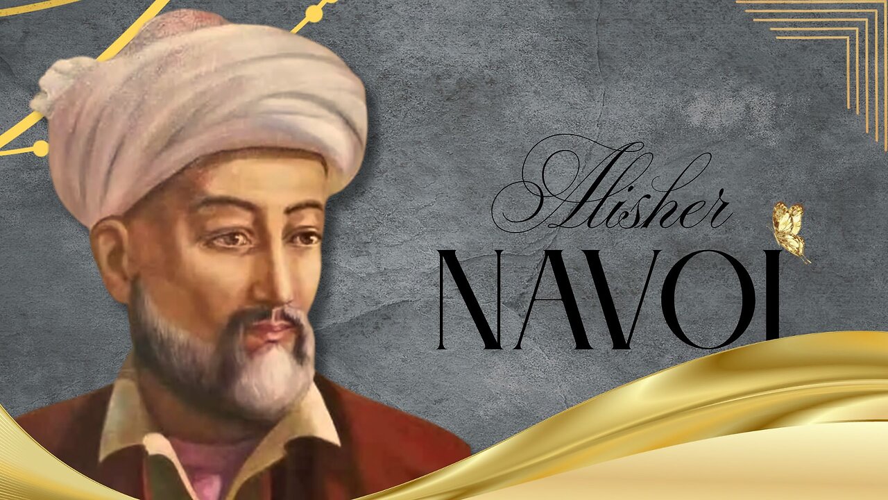 Alisher Navoi: The Untold Story – An Exclusive Biography