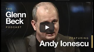 Andy Ionescu on The Glenn Beck Podcast