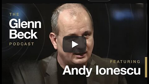 Andy Ionescu on The Glenn Beck Podcast 