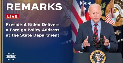 President Biden Delivers a Foreign Policy Address at the State Department