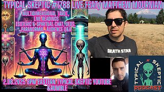 🔮 LIVE Tonight! Matthew Mournian - Energy Readings, Multidimensional Tarot 🔮 - TSP # 1788