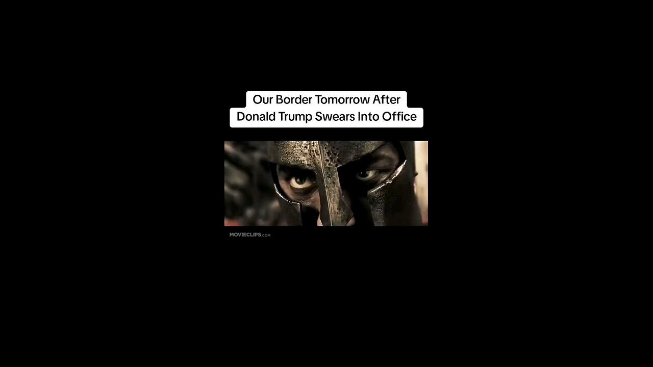 Our Border Tomorrow When Donald Trump Swears Into Office