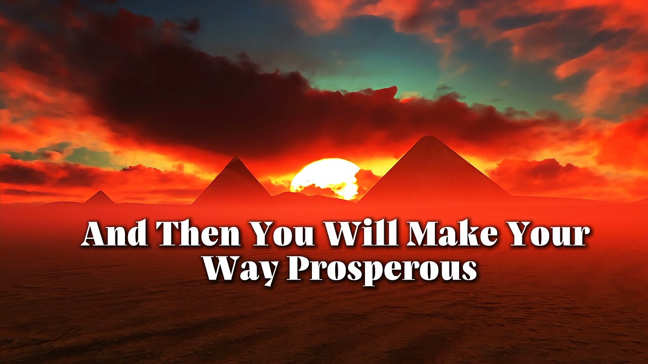 Prosperous And Successful, Scriptures