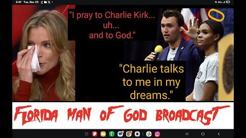 Why the Church of Charlie Kirk has fallen at TPUSA America Fest 2025: FLORIDA MAN OF GOD BROADCAST 8