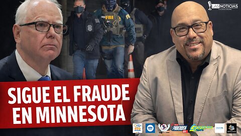 Sigue el Fraude en Minnesota