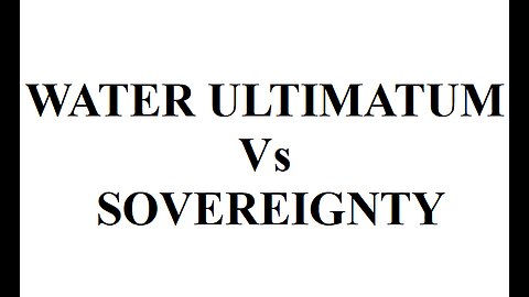 WATER ULTIMATUM