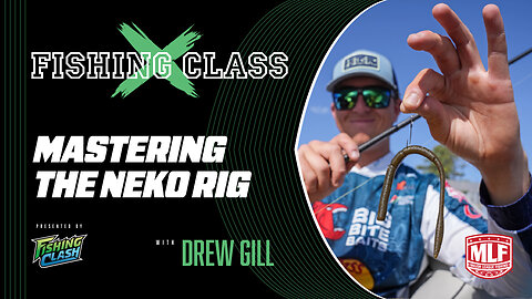 FISHING CLASS: Mastering the Neko rig with Drew Gill