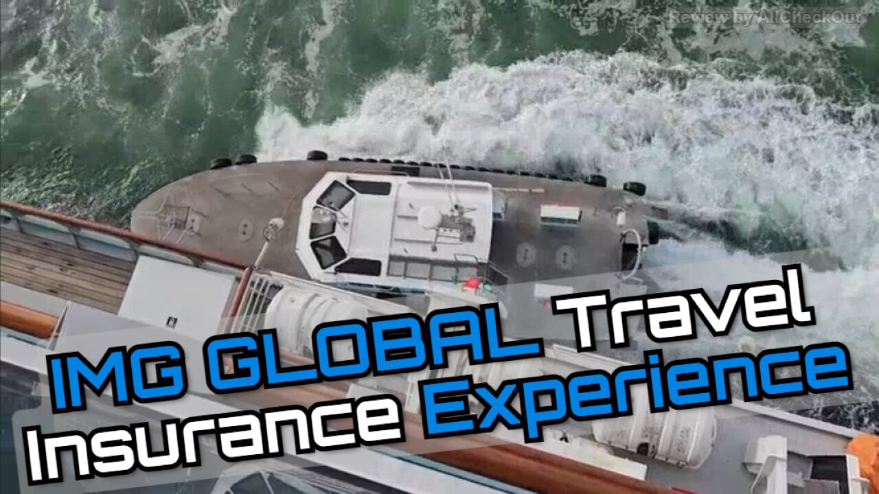 IMG Global Travel Insurance Review — What Happened During My Cruise Emergency
