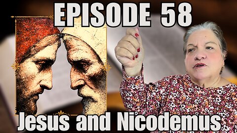 Jesus and Nicodemus on Faith & Eternal Life | John 3:12-17 Scripture Reading & Reflection
