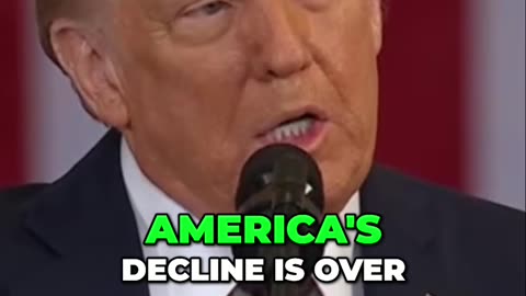 Trump Says "America's Decline Is Over"