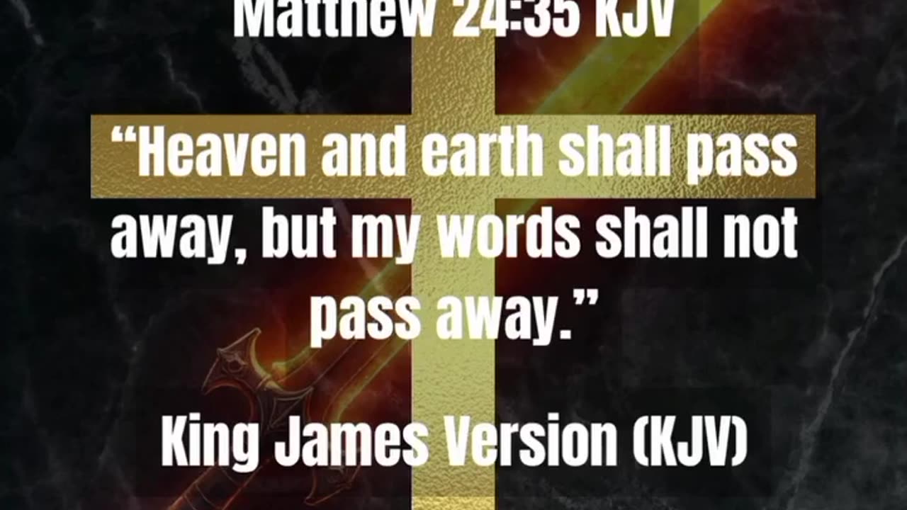 Matthew 24:35 KJV “Heaven and earth shall pass away, but my words shall not pass away.” #word #god