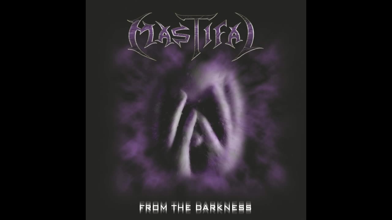 Mastifal - From the Darkness 2003