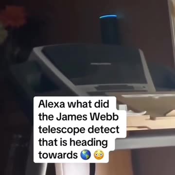 Alexa - Armada of Alien Ship Heading Toward earth at Light Speed