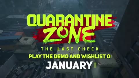 Quarantine Zone: The Last Check - Official Gameplay Overview Trailer