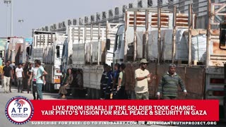 IF THE SOLDIER TOOK CHARGE: YAIR PINTO'S VISION FOR REAL PEACE & SECURITY IN GAZA