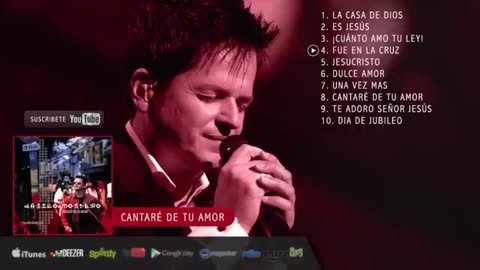 Danilo Montero - Cantaré de tu amor - Álbum Completo.