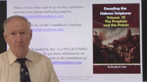 11-2 - Series 11, Part 2, Moses Before the Exodus, How Did the Lie Start, The Next Expedition