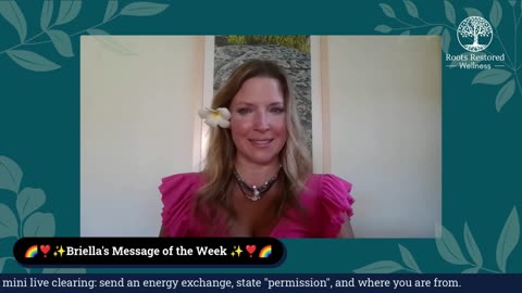 Briella's Message of the Week QUANTUM HEALING