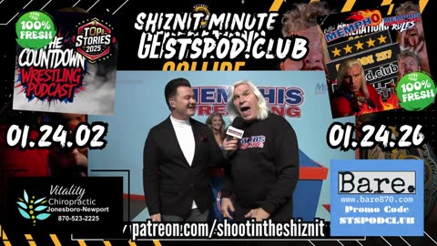 SHIZNIT MINUTE 01.24.26 - BT TALKS MEMPHIS WRESTLING & SNME!!