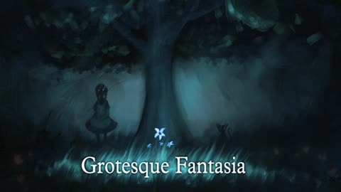 Grotesque Fantasia - Myuu