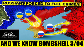 AND WE KNOW BOMBSHELL 03.04.2025 🔥 Russians FLEE Crimea As Ukraine Takes Revenge! X22 Report, JUAN O SAVIN, MICHAEL JACO, NINO