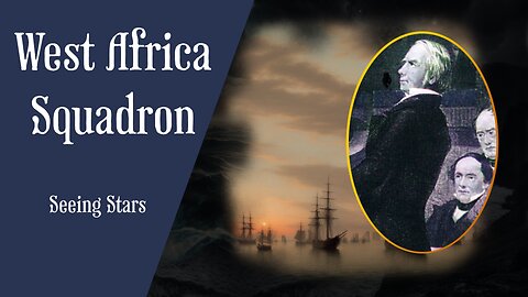 West Africa Squadron: Seeing Stars