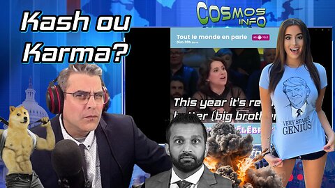 Kash ou Karma? Cosmos Show 20 février 25