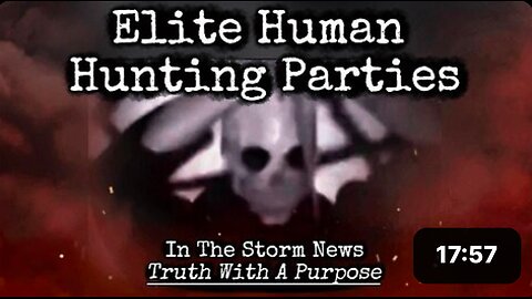 ITSN presents: Elite Human Hunting Parties