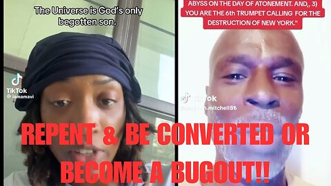 REPENT & BE CONVERTED OR BECOME A BUGOUT!! #thruuu