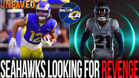 Seahawks Looking For REVENGE Against Rams! | UNPAVED