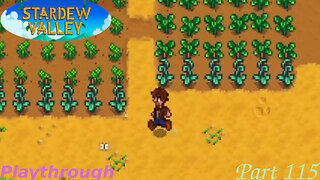 Stardew Valley Playthrough Part 115