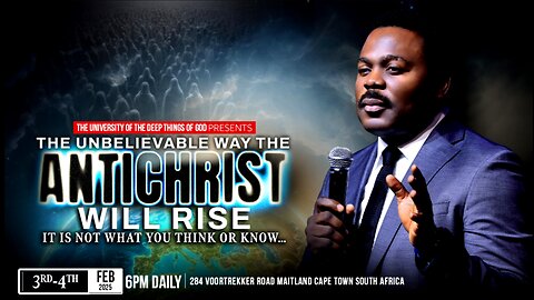 The Unbelievable Way The Antichrist Will Rise with The Bondservant of Christ John