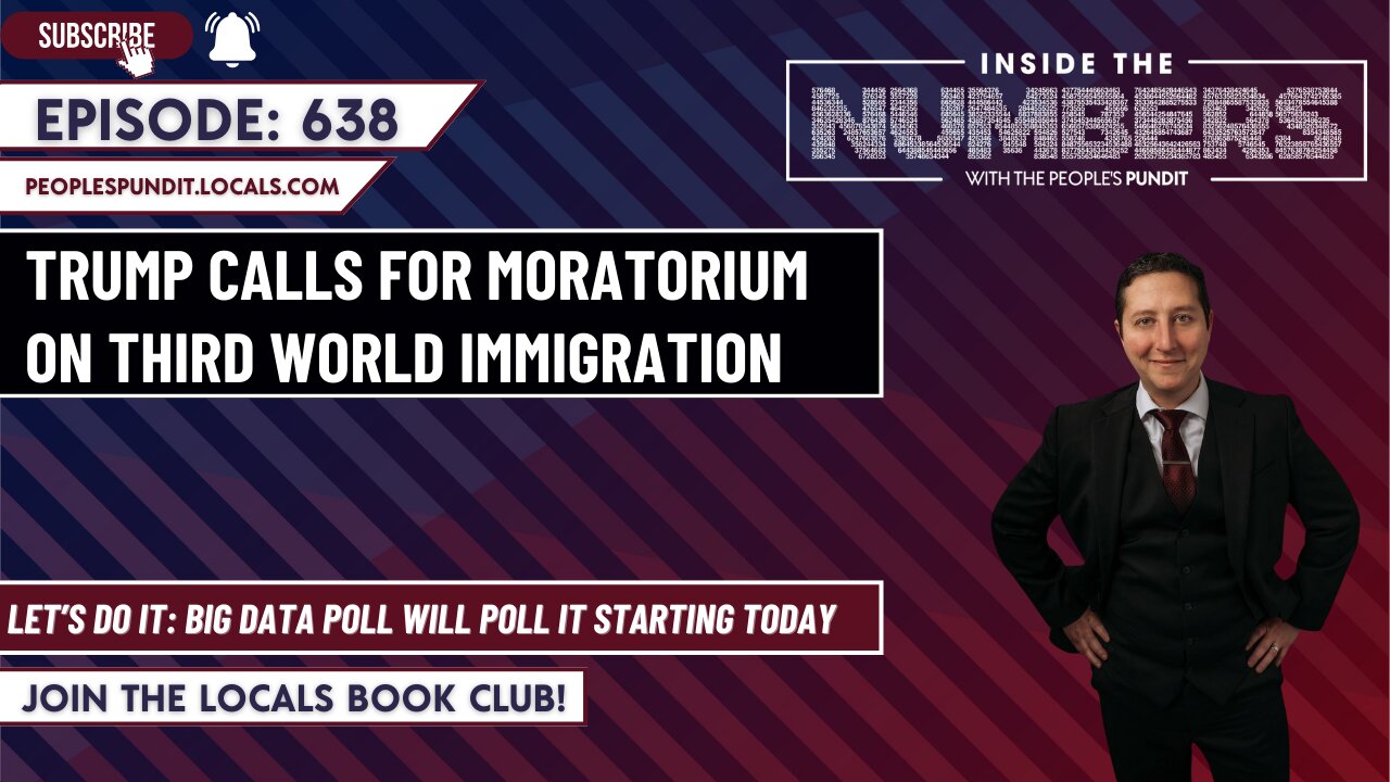 Polling Trump's Immigration Moratorium for Third World | Inside The Numbers