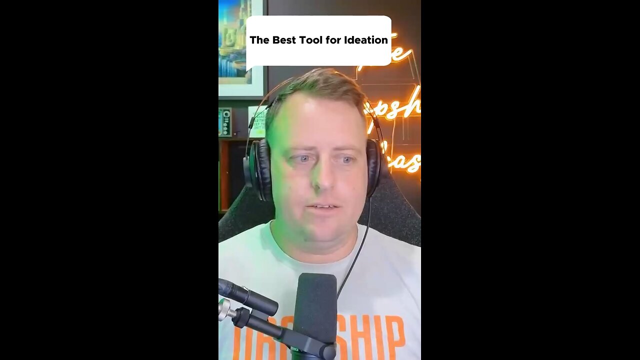 The Best Tool for Ideation