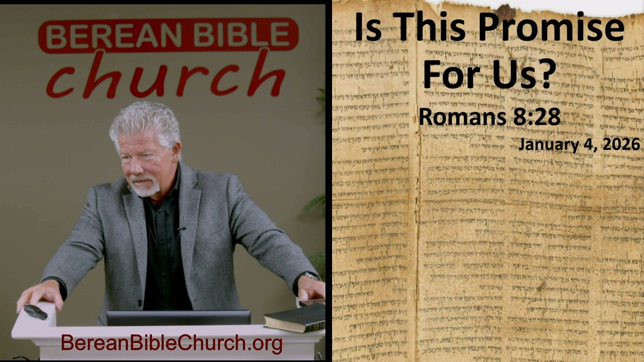 Is This Promise For Us? (Romans 8:28)