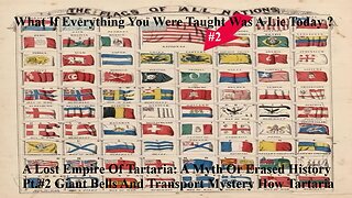 A Lost Empire Of Tartaria: A Myth Or Erased History Pt.#2 Giant Bells Transport Mystery Tartaria