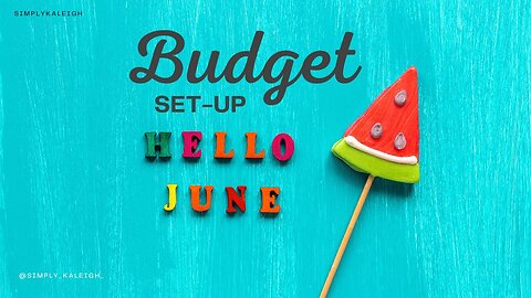 June Budget Setup | Every Dollar | Building Funds and Having Baby | 2024