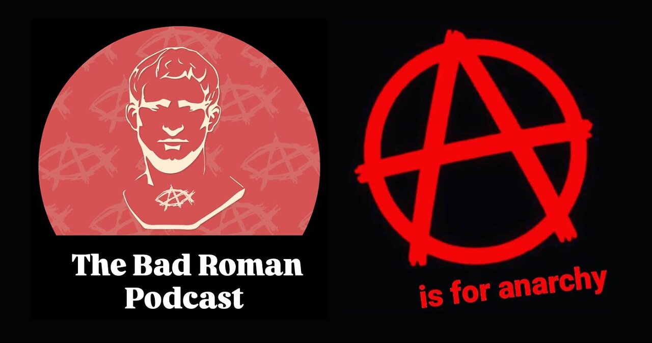 "A is for Anarchy" - The Bad Roman Podcast with Craig Harguess