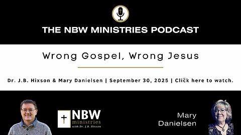 1329. Wrong Gospel, Wrong Jesus