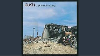 A Farewell To Kings ~ Rush