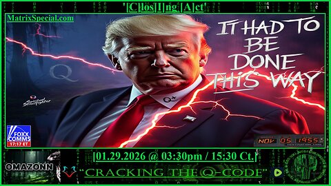 "CRACKING THE Q-CODE" ~ '[C]los[I]ng [A]ct'