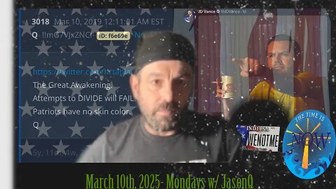 March 10th 2025 - Mondays With JasonQ