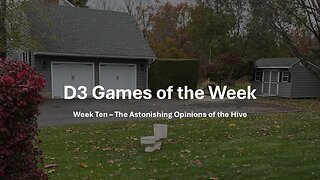 D3 Games of the Week - Week Ten - The Scary Halloween Opinions of Goblins, Docs, Rastas and the Hive