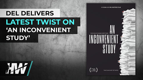 DEL DELIVERS LATEST TWIST ON ‘AN INCONVENIENT STUDY’